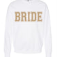 BRIDE Crewneck