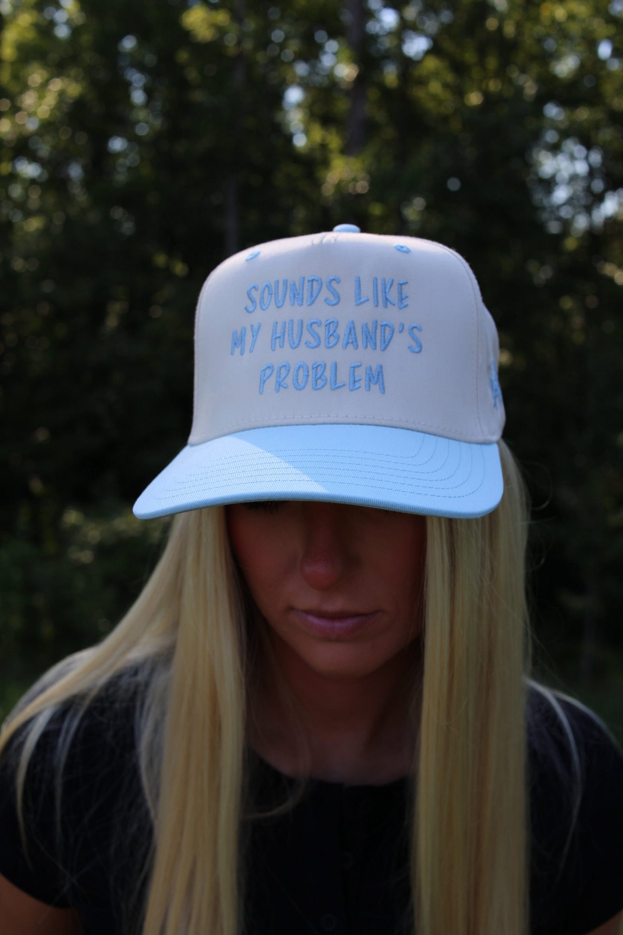 "Sounds Like My Husband's Problem" Hat - Blue