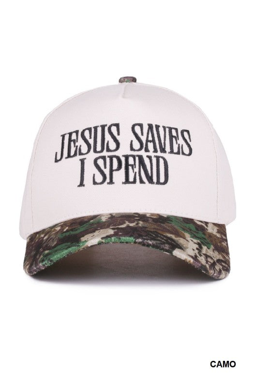 Jesus Saves I Spend Hat - Camo