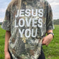 JESUS LOVES YOU Camo Tee