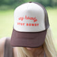 "Say Howdy Stay Rowdy" Trucker Hat - Brown/Tan